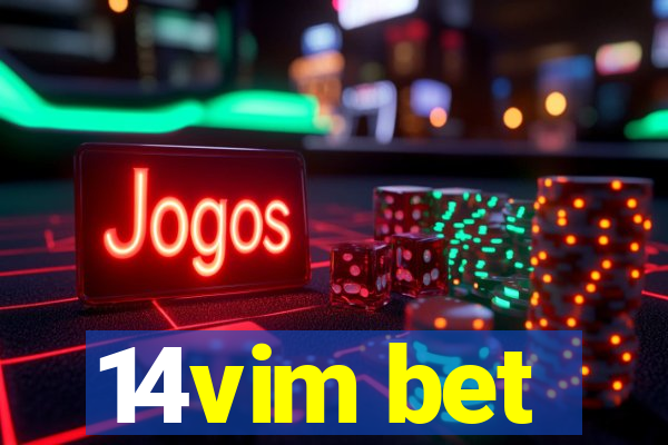 14vim bet